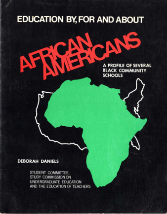 Education By, For and About African Americans: A Profile of Several Black Community Schools