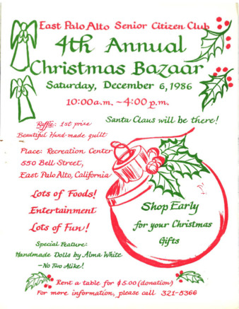 Materials Related to the East Palo Alto Senior Citizen Club's 4th Annual Christmas Bazaar