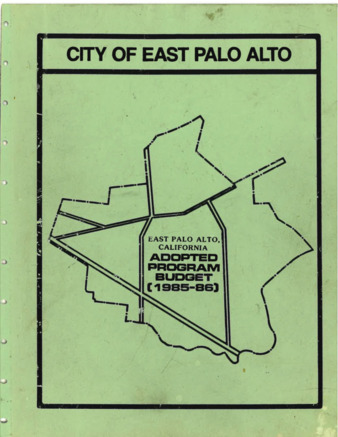 City of East Palo Alto Adopted Program Budget, FY 1985-1986