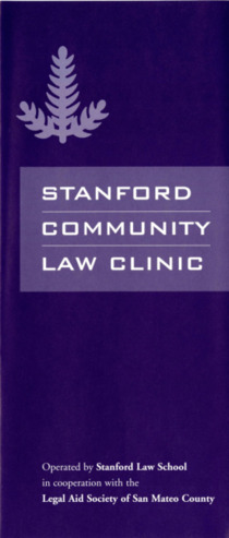 Pamphlet for the Stanford Community Law Clinic