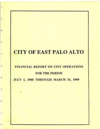 City of East Palo Alto Financial Report on City Operations, July 1, 198--March 31, 1989