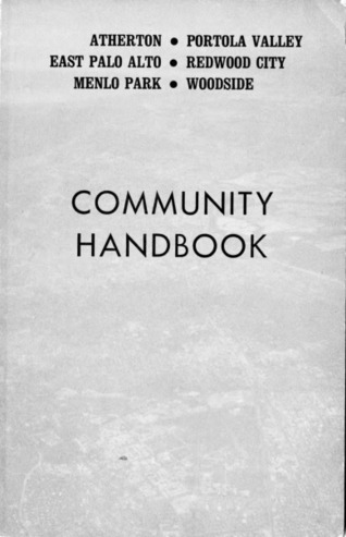 Excerpts from the Community Handbook: compiled and edited by the League of Women Voters of South San Mateo County