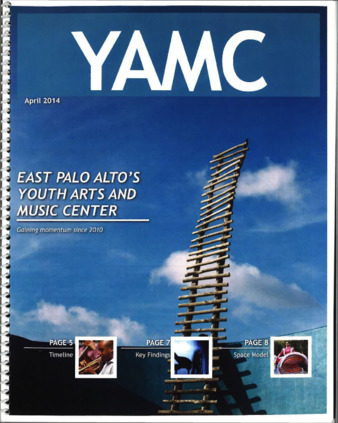 East Palo Alto Youth Arts and Music Center Report, 2014