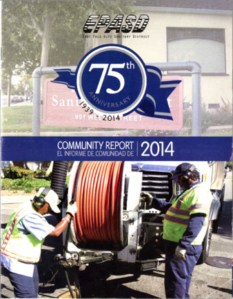 East Palo Alto Sanitary District 2014 75th Anniversary Community Report