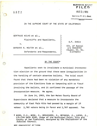 Opinions for Gertrude Wilks, et al., vs. Barbara Mouton, et al., in the CA Supreme Court