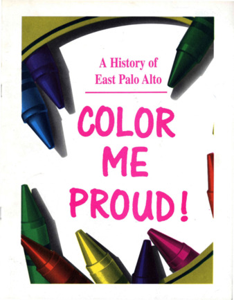 Color Me Proud: A History of East Palo Alto Coloring Book