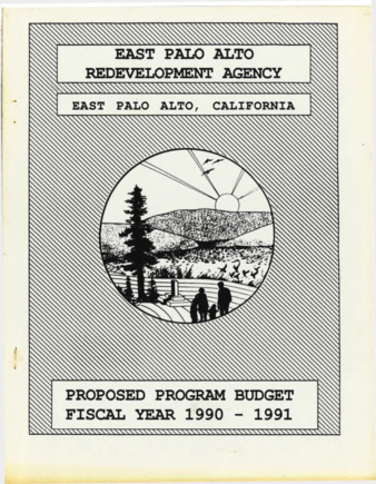 East Palo Alto Redevelopment Agency Proposed Program Budget, Fiscal Year 1990-1991