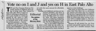 Vote No on I and J and Yes on H in East Palo Alto - San Jose Mercury News