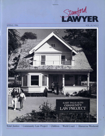 Stanford Lawyer Vol. 20, No. 2 with Feature about the EPA Community Law Project